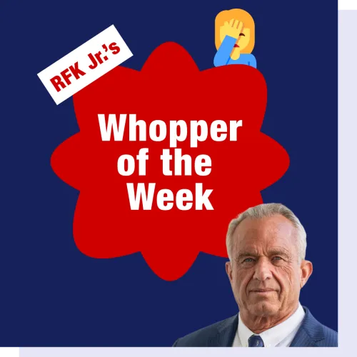 RFK Jr's Whopper of The Week