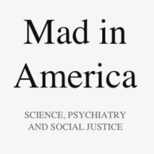 Mad in America