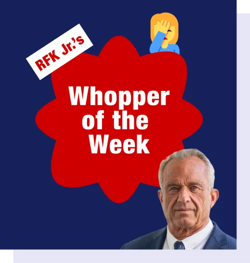 RFK Jr's Whopper of The Week